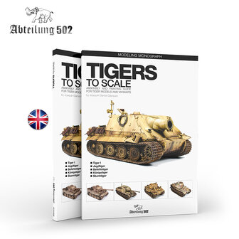 ABT612 - Tigers To Scale &ndash; Joaquin Garcia G&aacute;zquez - EN - [Abteilung 502]