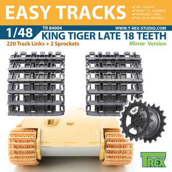 TR84004 - King Tiger Late 18 Teeth Tracks Mirror Version w/Sprockets - 1:48 - [T-Rex Studio]