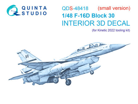 Quinta Studio QDS-48418 - F-16D block 30 3D-Printed &amp; coloured Interior on decal paper (for Kinetic 2022 tool kit)- Small Version - 1:48