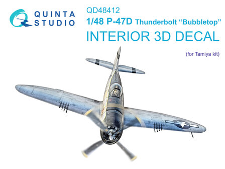 Quinta Studio QD48412 - P-47D Thunderbolt Bubbletop 3D-Printed &amp; coloured Interior on decal paper (for Tamiya kit) - 1:48