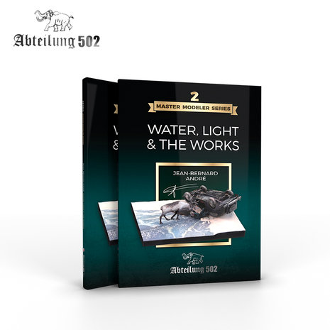 ABT803 - Master Modeler Series Volume 2 - Water, Light & The Works - Jean-Bernard André - [Abteilung 502]