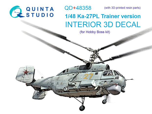 Quinta Studio QD+48358 - Ka-27PL Trainer version 3D-Printed & coloured Interior on decal paper (for Hobby Boss kit) (with 3D-printed resin parts) - 1:48