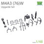 TR48002-M4A3-(76)W-Upgrade-Set-1:48-[T-Rex-Studio]