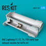 RSU72-0169-BAC-Lightning-F1-F2-T4-F2A-exhaust-nozzles-early-type-for-Airfix-kit-1:72-[RES-KIT]