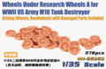 Heavy-Hobby-HH-35050-Wheels-Under-Research-Wheels-A-for-WWII-US-Army-M10-Tank-Destroyer(Driving-Wheels-Roadwheels-with-Damaged-Parts-Included-)-1:35