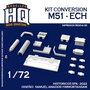HQ72103-M51-ECH-(Kit-Conversion)-1:72-[HQ-Modeller`s-Head-Quarters]