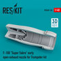 RSU48-0136-F-100-Super-Sabre-early-open-exhaust-nozzle-for-Trumpeter-kit-1:48-[RES-KIT]